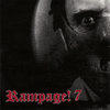RAMPAGE! VOL 7 CD